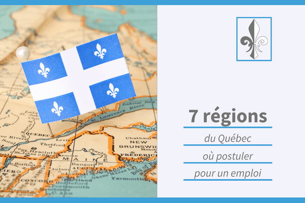 7 régions du Québec où postuler pour décrocher un emploi