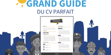 Le grand guide du CV parfait de L'Œil du Recruteur [édition Québec]