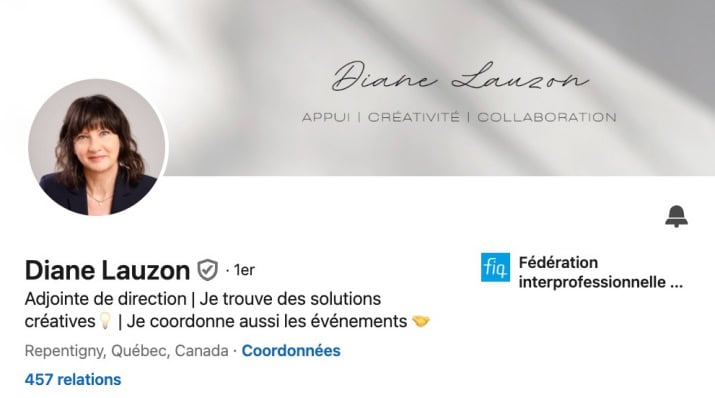 Âgée de 60 ans au moment de notre intervention, Diane a décroché un poste hybride d'adjointe exécutive aux événements corporatifs à la Fédération interprofessionnelle de la santé du Québec.