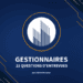 22 questions aux gestionnaires en entrevue